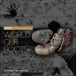 95   -  1950 | WORLD CUP BOOTS | OXFORD TRADEMARK