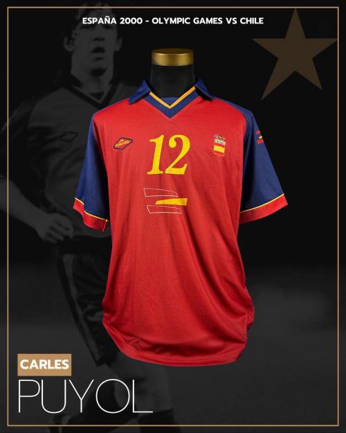 47   -  CARLES PUYOL #12 | 2000 SPAIN OLYMPIC GAMES | GAME WORN vs CHILE | SWAPPED | PLAYER COLLECTION | MUSEUM PIECE