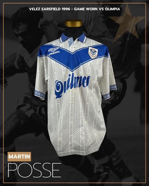 103   -  MARTIN POSSE #11 | 1996 VELEZ SARSFIELD SUPERCUP | GAME WORN vs OLIMPIA | PLAYER COLLECTION