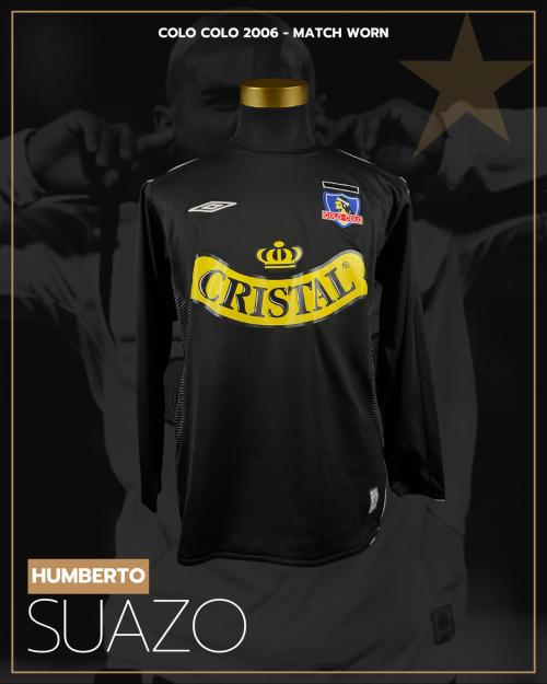 150   -  HUMBERTO SUAZO #26 | 2006 COLO COLO | MATCH WORN