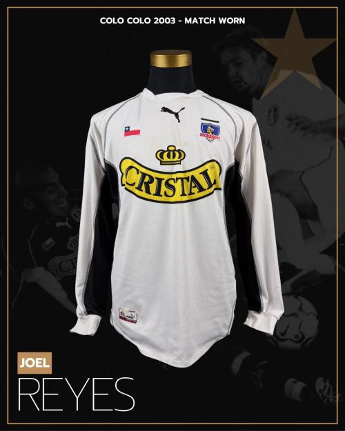 162   -  JOEL REYES  #15 | 2002/03 COLO COLO | MATCH WORN
