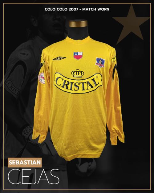 167   -  SEBASTIÁN CEJAS #1 | 2007 COLO COLO | MATCH WORN