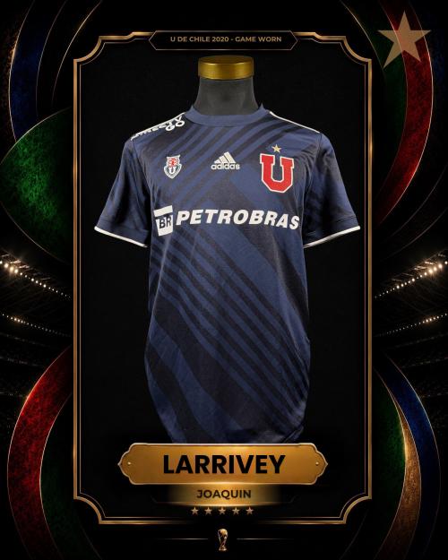 160   -  JOAQUÍN LARRIVEY #20 | 2020 U. DE CHILE | GAME WORN vs ANTOFAGASTA | GIFTED | PLAYER COLLECTION