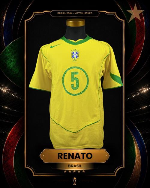 69   -  RENATO #5| 2004 BRASIL AMERICA CUP | GAME ISSUED vs CHILE | SWAPPED | PLAYER COLLECTION